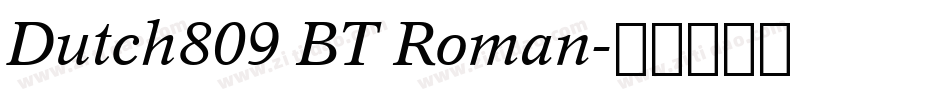 Dutch809 BT Roman字体转换